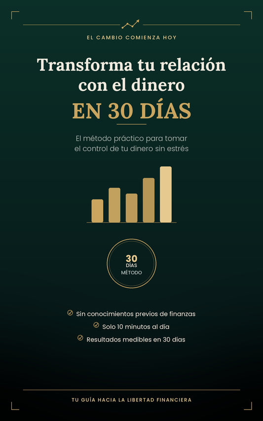 Transforma tu relación con el dinero en 30 días